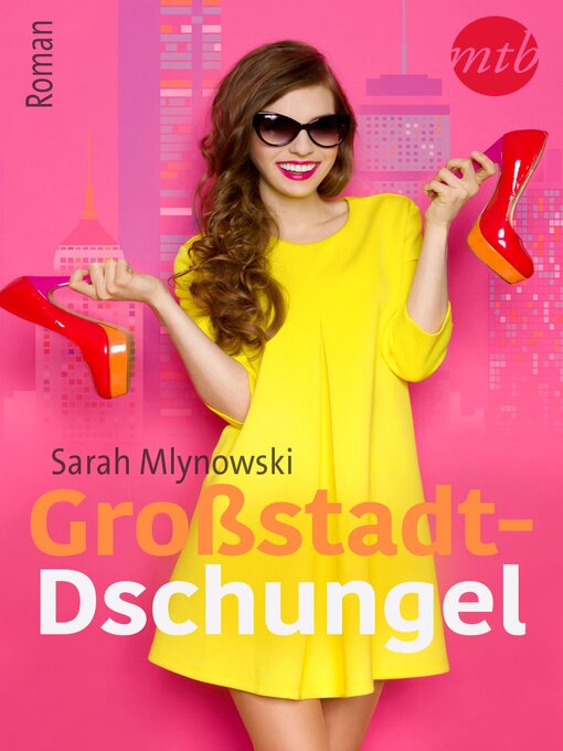 Title details for Großstadt-Dschungel by Sarah Mlynowski - Available